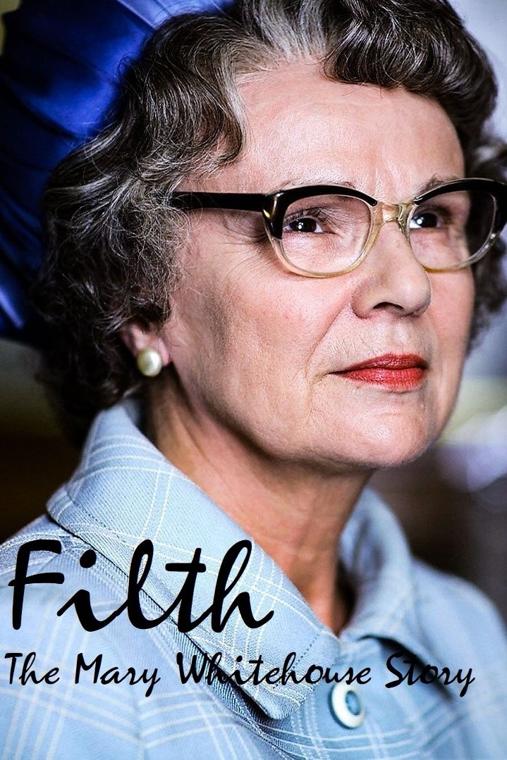 Постер Filth: The Mary Whitehouse Story